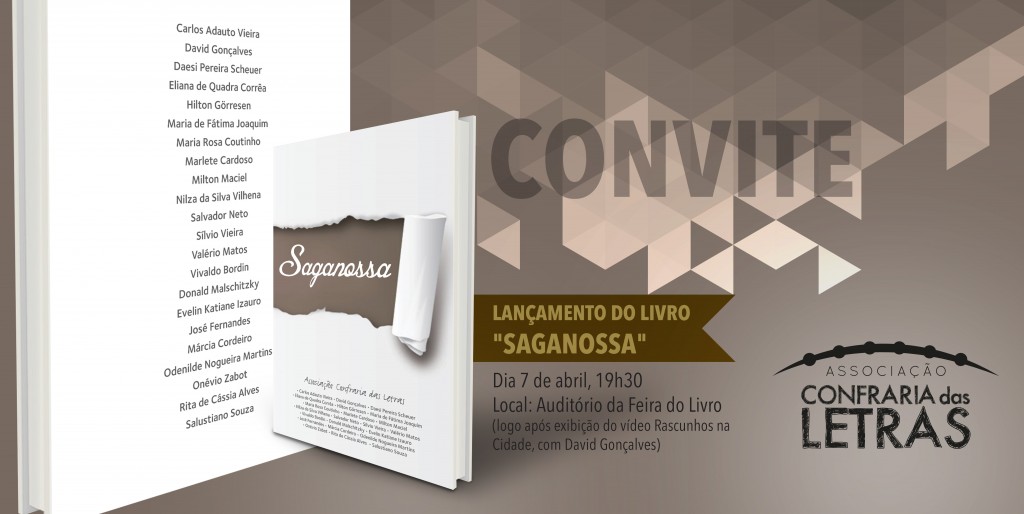 SAGANOSSA: A Assossiação Confraria das Letras convida você a conhecer sua obra mais robusta