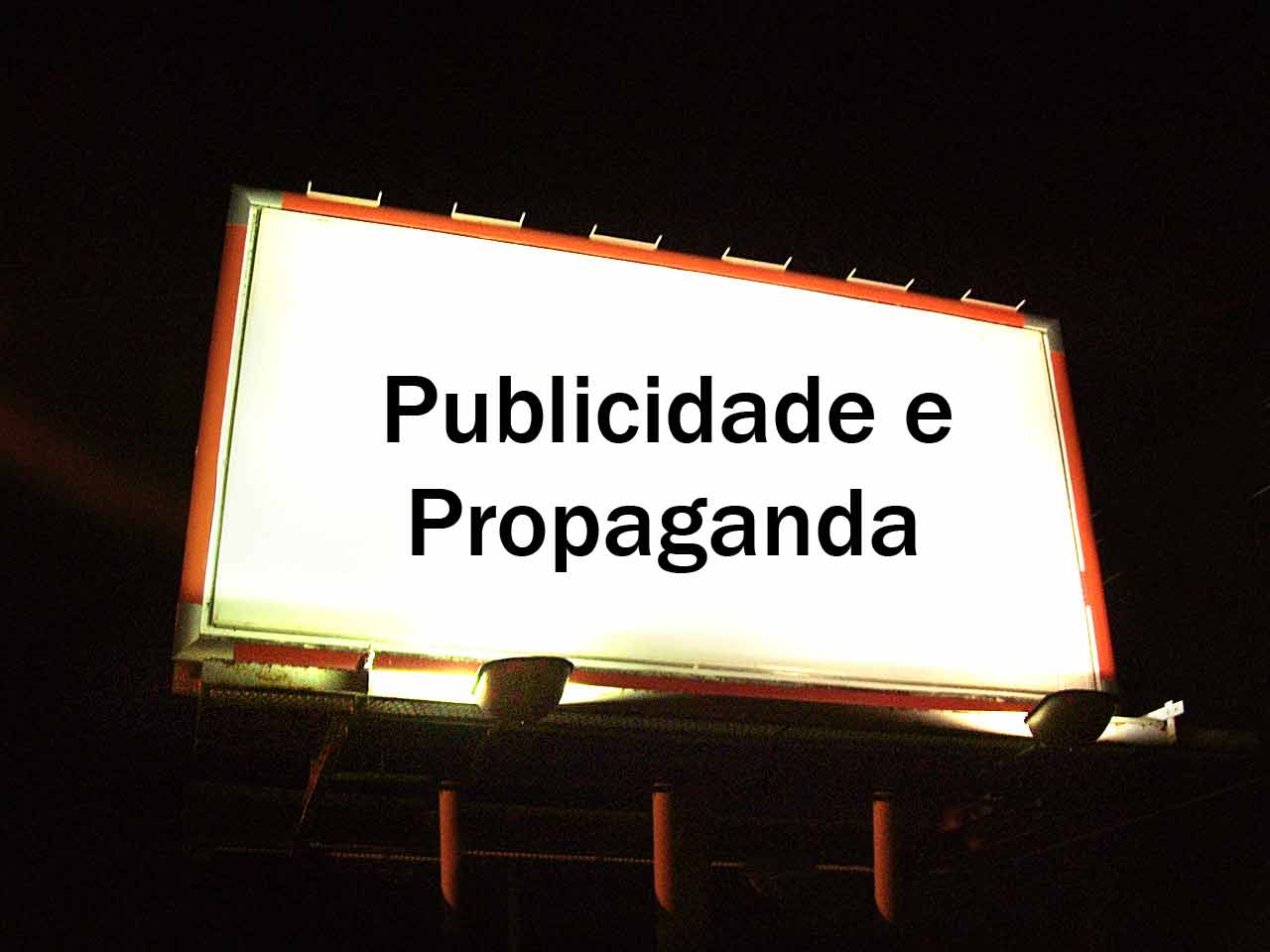 Comunicação Pública: Propaganda enganosa não é comunicação de interesse público